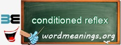 WordMeaning blackboard for conditioned reflex